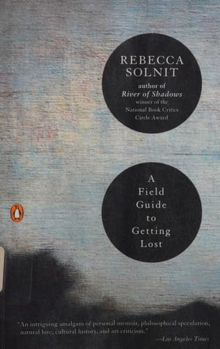 Cover of A Field Guide to Getting Lost